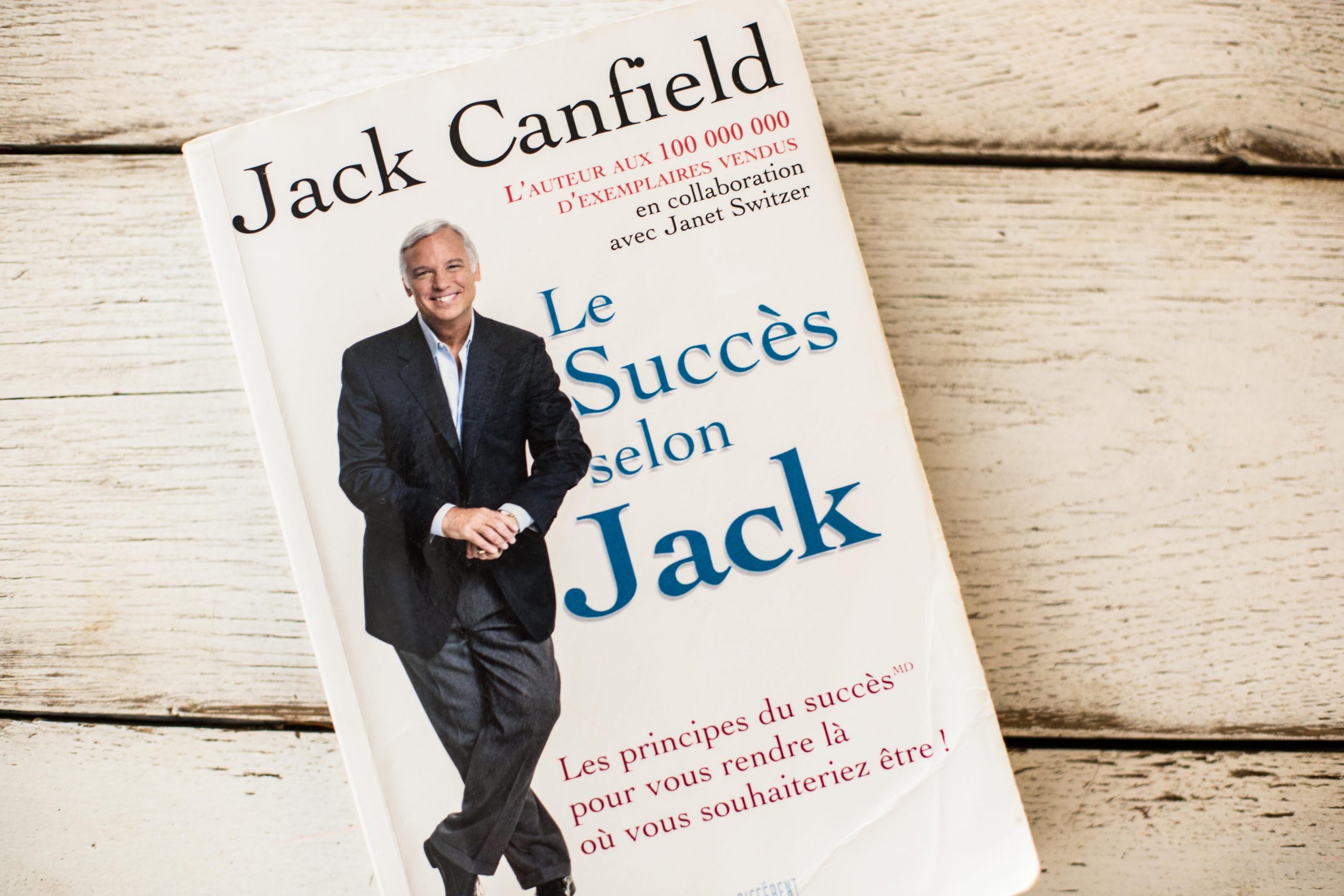 Le succès selon Jack Jack Canfield